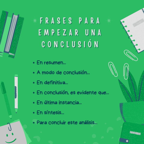 Cómo Comenzar Una Conclusión Palabras Y Frases ☑️ 5274