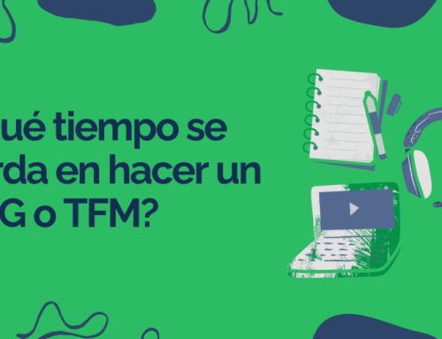 ¿Qué tiempo se tarda en hacer un TFG o TFM?