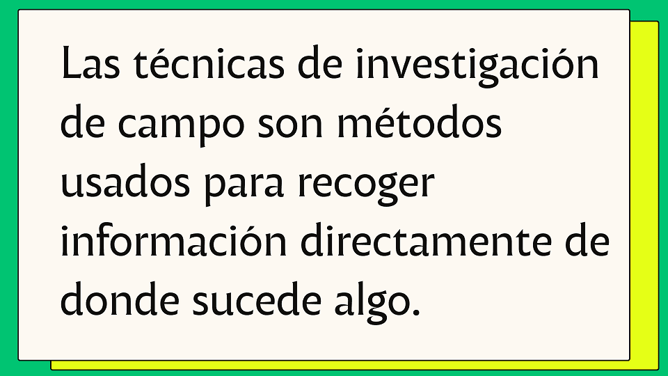 tecnica de investigación de campo